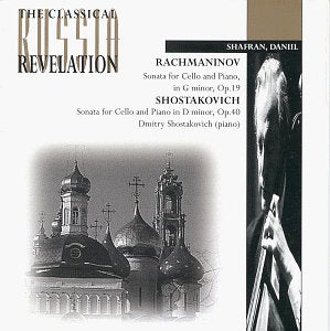 Rachmaninov: Cello & Piano Sonata in G Minor Op 18 / Shostakovich Cello Sonata in D minor Op 40 book cover