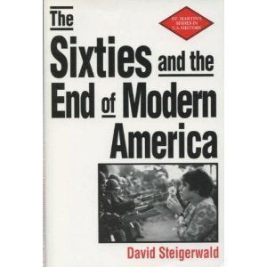 '60s & the End of Modern America