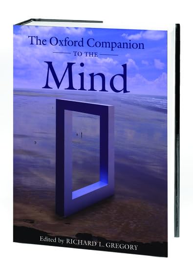 The Oxford Companion to the Mind (Oxford Companions)