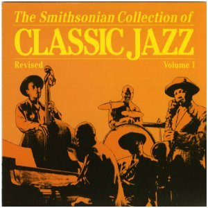 Smithsonian Collection Classic Jazz 1