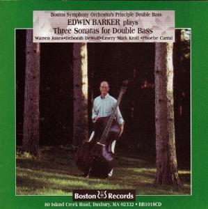 Edwin Barker Plays: 3 Sonatas for Double Bass