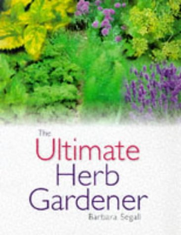 Ultimate Herb Gardener book cover