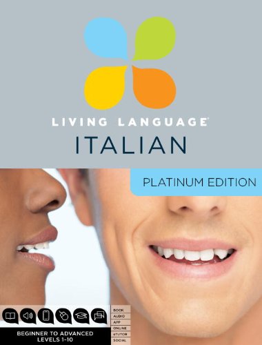 Living Language Italian, Platinum Edition: Beginner to Advanced [With Book(s)]