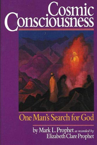 Cosmic Consciousness: One Man's Search for God