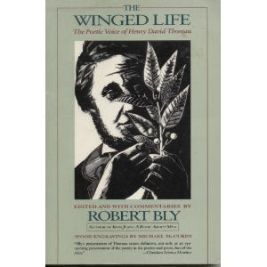 Winged Life: The Poetic Voice of Henry David Thoreau