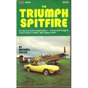 The Triumph Spitfire (Modern automotive series) book cover