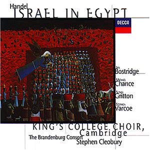 Handel - Israel in Egypt / Bostridge, Chance, Gritton, Varcoe, King's College Choir, The Brandenburg Consort, Cleobury book cover