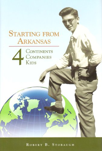 Starting from Arkansas: Four Continents, Four Countries, Four Kids book cover