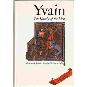 Yvain: The Knight of the Lion