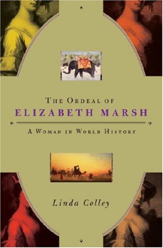 Ordeal of Elizabeth Marsh: A Woman in World History