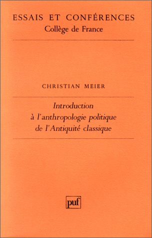 Introduction A L'Anthropologie Politique de L'Antiquite Classique