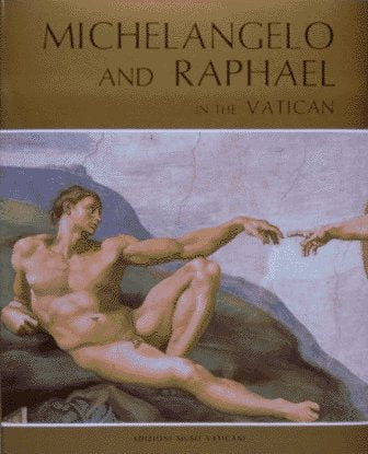 Michelangelo and Raphael in the Vatican  book cover
