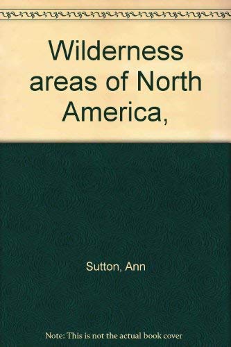 Wilderness Areas of North America