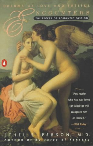 Dreams of Love and Fateful Encounters: The Power of Romantic Passion book cover