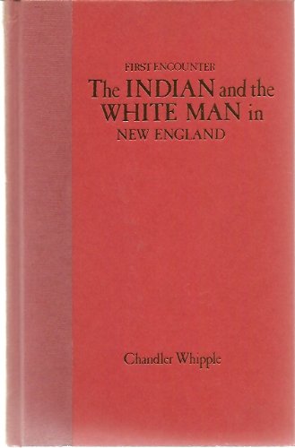 Indian and the White Man in New England book cover