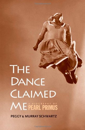 Dance Claimed Me: A Biography of Pearl Primus book cover