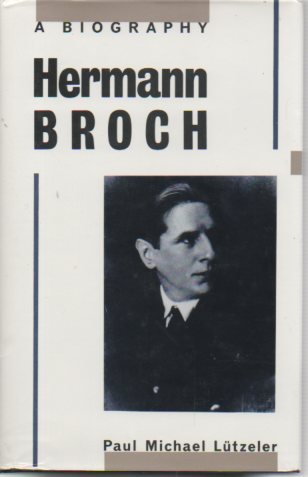Hermann Broch: A Biography book cover