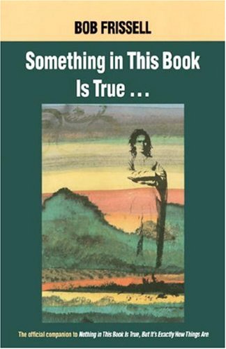 Something in this Book is True book cover