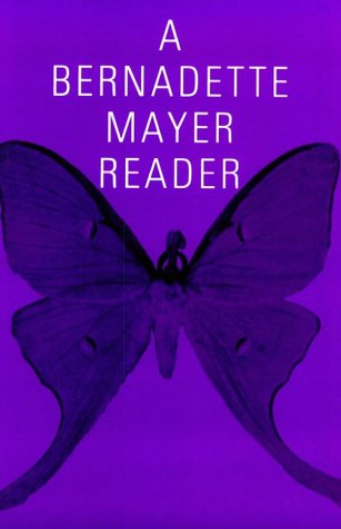 Bernadette Mayer Reader (Reprint) book cover