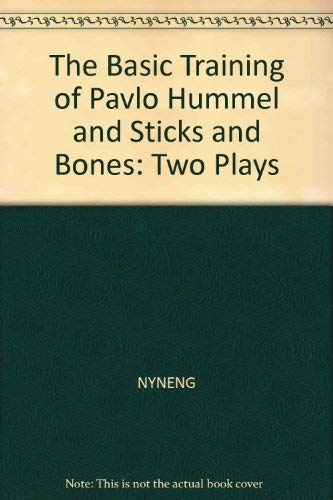 Basic Training of Pavlo Hummel and Sticks and Bones (Penguin Plays) book cover