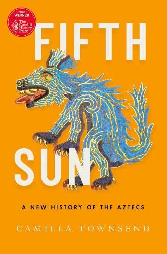 Fifth Sun: A New History of the Aztecs book cover