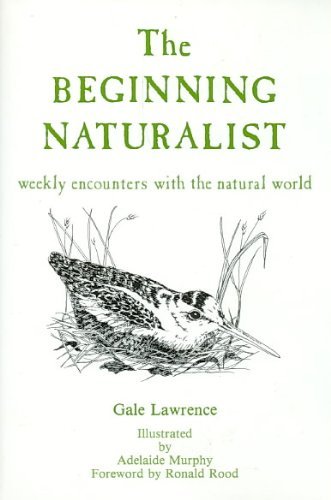 The Beginning Naturalist: Weekly Encounters With the Natural World book cover