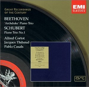 Beethoven: Piano Trio No. 7 - Archduke / Schubert: Piano Trio No. 1 in B flat (Great Recordings of the Century) book cover