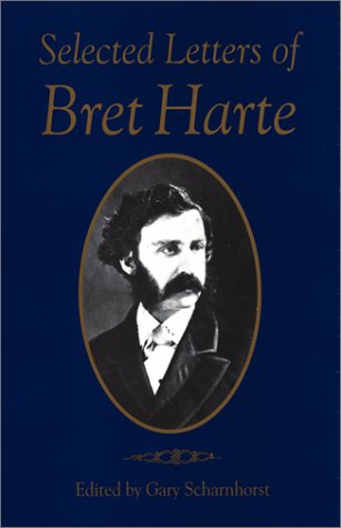 Selected Letters of Bret Harte book cover
