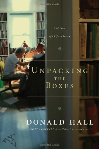 Unpacking the Boxes: A Memoir of a Life in Poetry