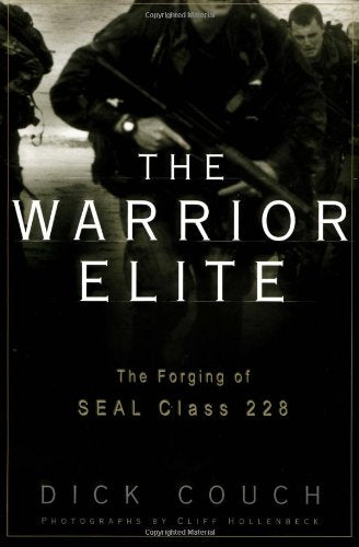 Warrior Elite: The Forging of Seal Class 228