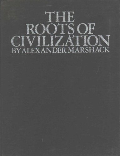 Roots of Civilization book cover