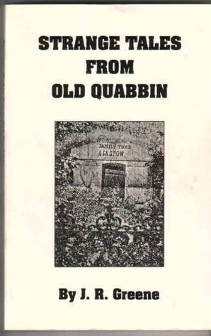Strange Tales from Old Quabbin book cover