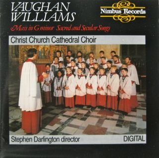 Vaughan Williams: Mass in G minor, Sacred and Secular Songs