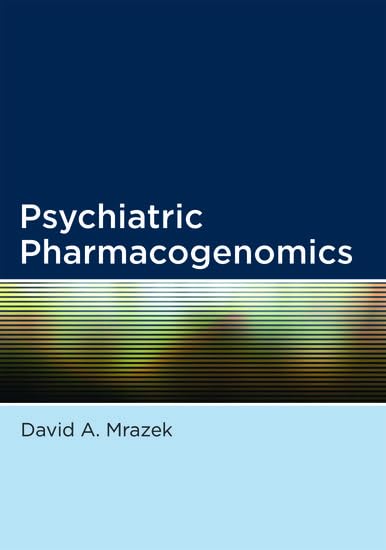 Psychiatric Pharmacogenomics