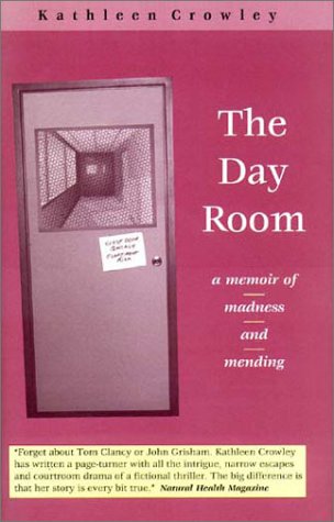Day Room: A Memoir of Madness & Mending book cover