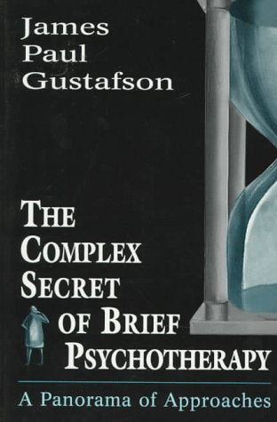 Complex Secret of Brief Psychotherapy: A Panorama of Approaches