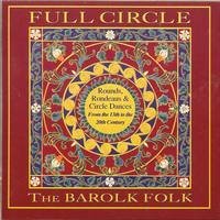 Full Circle: Rounds, Rondeaus & Circle Dances from the 13th to the 20th Century book cover