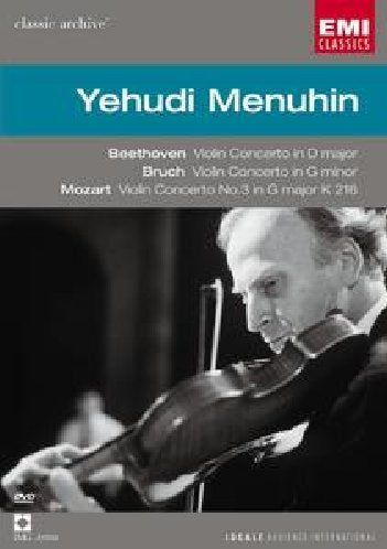 Beethoven Violin Concerto & Bruch Violin Concerto No. 1 & Mozart Violin Concerto No. 3 / Yehudi Menuhin