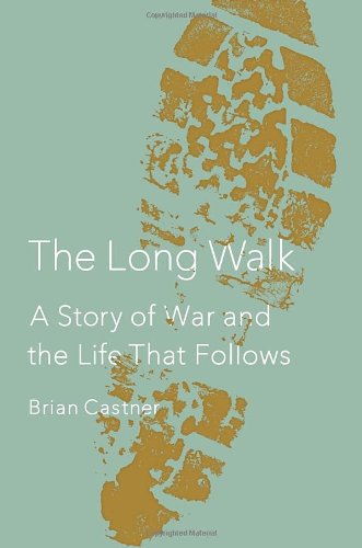 Long Walk: A Story of War and the Life That Follows book cover