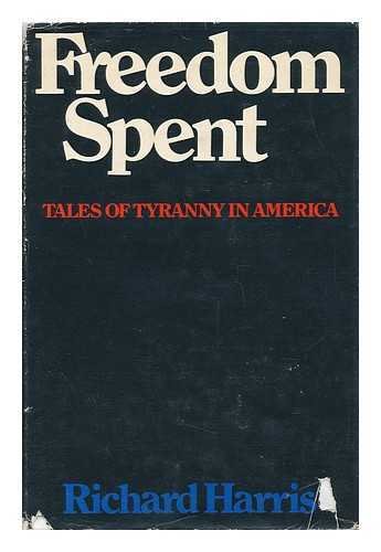 Freedom spent