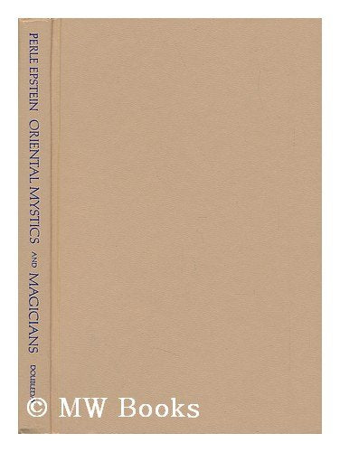 Oriental Mystics & Magicians