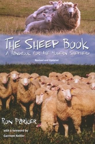 Sheep Book: A Handbook for the Modern Shepherd, Revised and Updated (Revised, Updated)