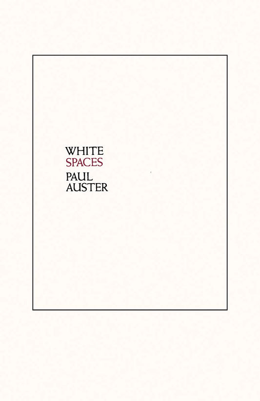 White Spaces: Selected Poems and Early Prose book cover