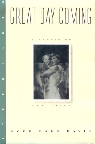 Great Day Coming: A Memoir of the Thirties