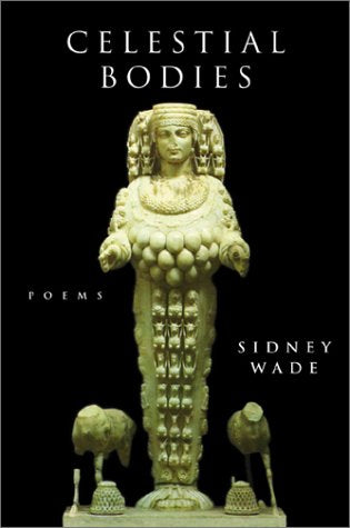 Celestial Bodies: Poems book cover
