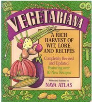 Vegetariana: A Rich Harvest of Wit, Lore, and Recipes (Rev and Updated) book cover