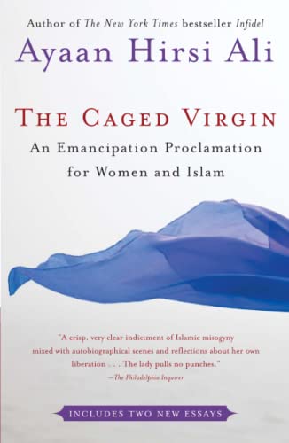 Caged Virgin: An Emancipation Proclamation for Women and Islam