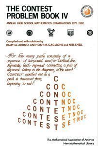 Contest Problem Book IV: Annual High School Examinations, 1973-1982