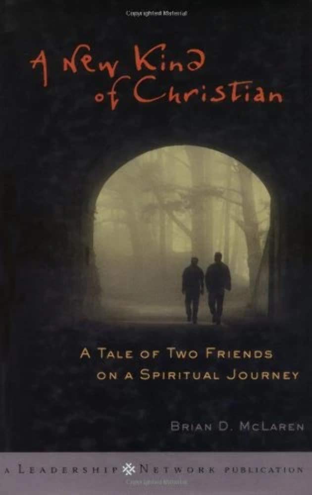 New Kind of Christian: A Tale of Two Friends on a Spiritual Journey book cover
