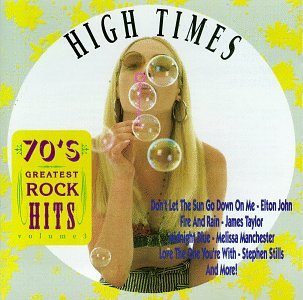 70's Greatest Rock Hits: High Times Vol.3 book cover